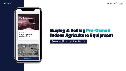 Pre-owned indoor farm equipment